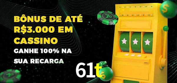 61t melhor bônus de depósito